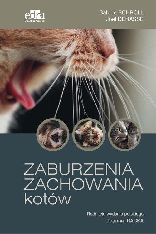 

Zaburzenia zachowania kotów S. Schroll, J. Dehasse