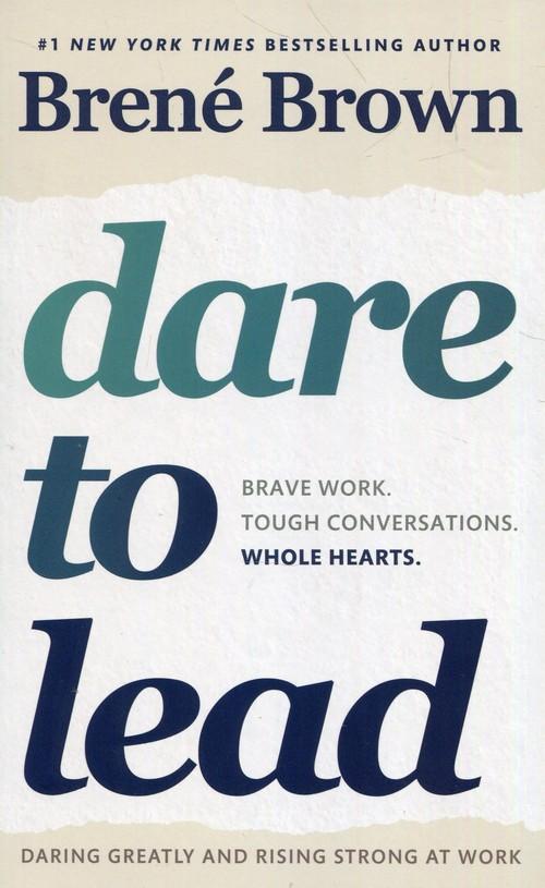 

Dare to Lead Brene Brown