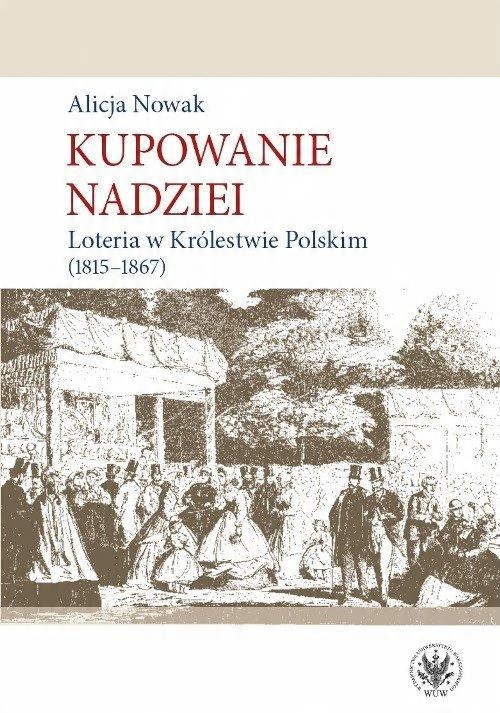 

Kupowanie nadziei Alicja Nowak