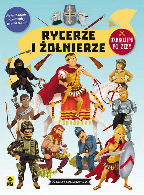 

Rycerze i żołnierze Jana Sedláčková