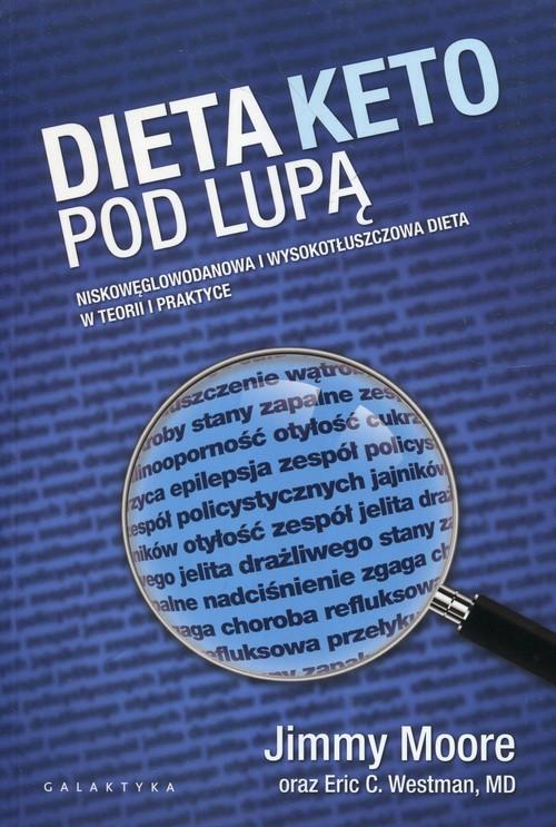 

Dieta keto pod lupą Jimmy Moore Galaktyka