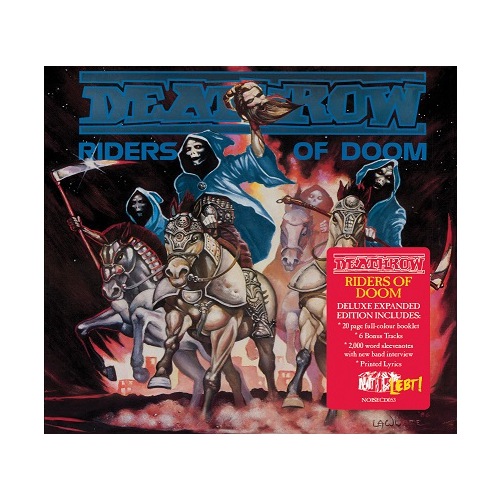 

Deathrow Riders Of Doom