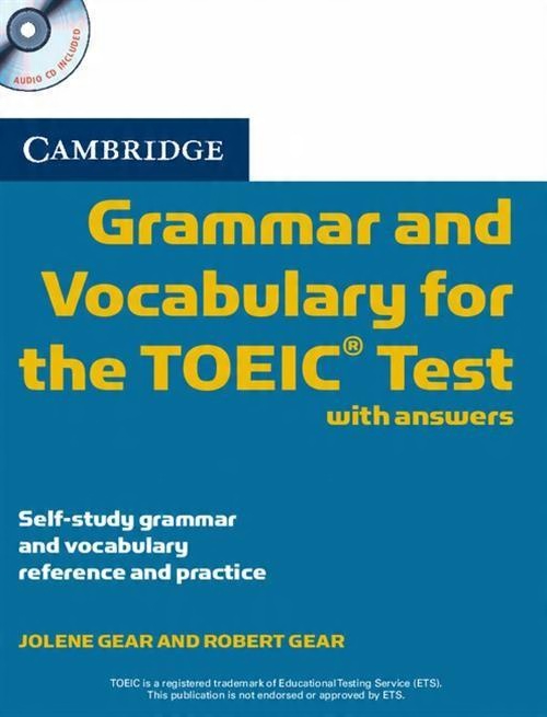 

Cambridge Grammar and Vocabulary for the Toeic