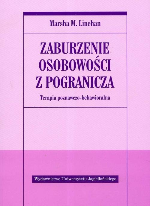 

Zaburzenie osobowości z pogranicza M. M. Linehan