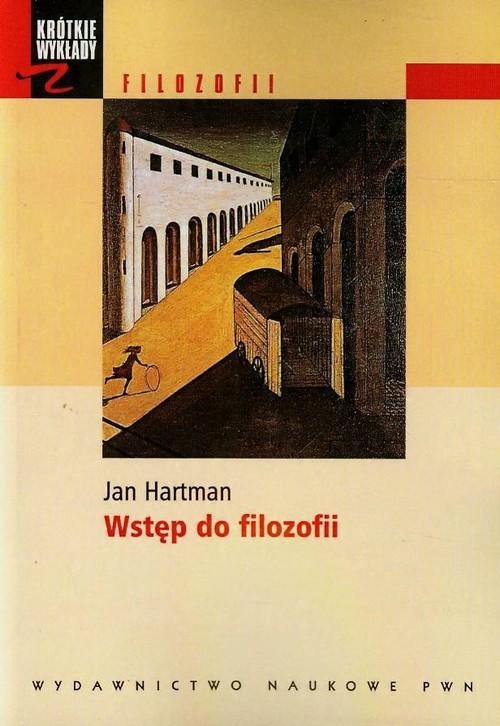 

Wstęp do filozofii Jan Hartman