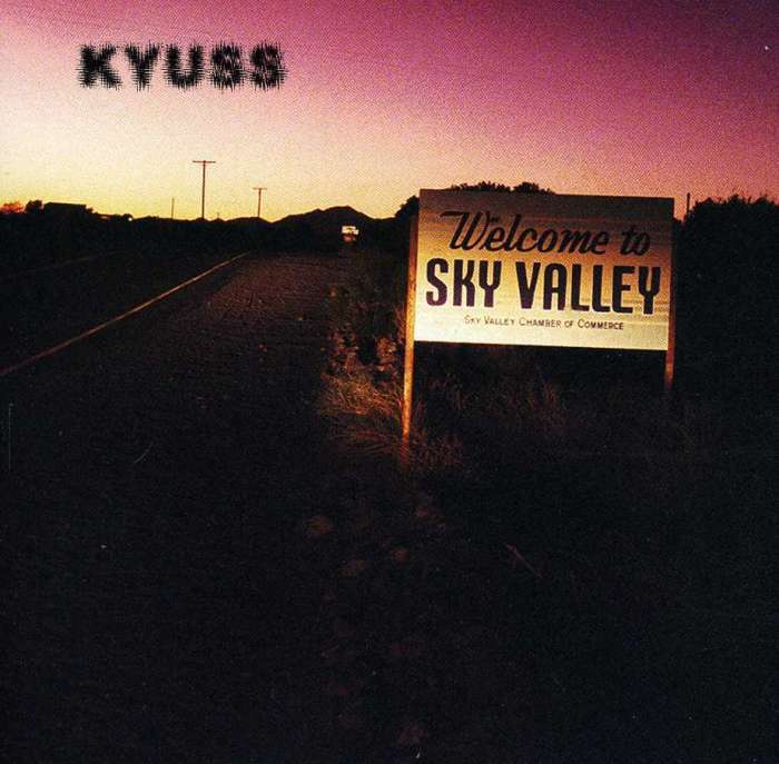 

Kyuss Welcome To Sky Valley