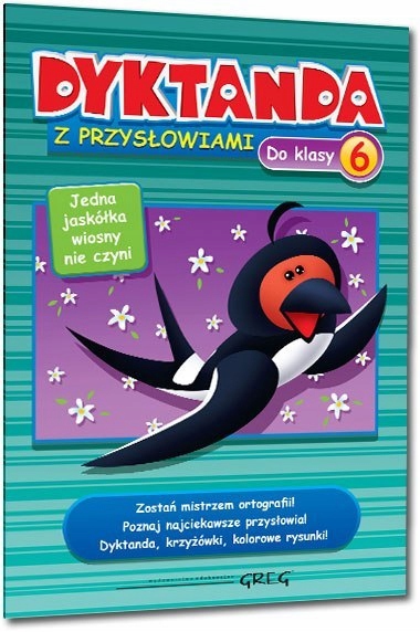 

Dyktanda Z Przysłowiami Do Klasy 6 Sp Greg
