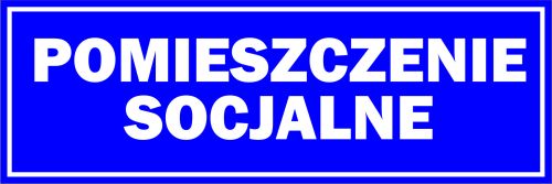 

Naklejka Pomieszczenie Socjalne 30X10 CM