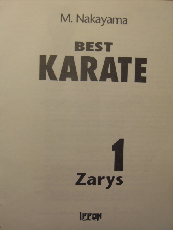 BEST KARATE ZARYS TOM I M. NAKAYAMA 1994 Dyscyplina sportu sztuki walki