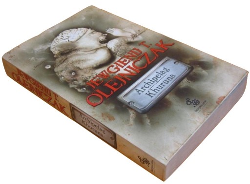 Jewgienij T Olejniczak Archipelag Khuruna [nowa]