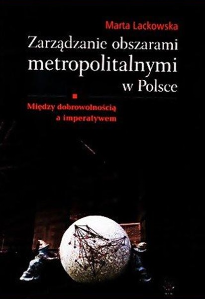 Zarządzanie Obszarami Metropolitalnymi W Polsce