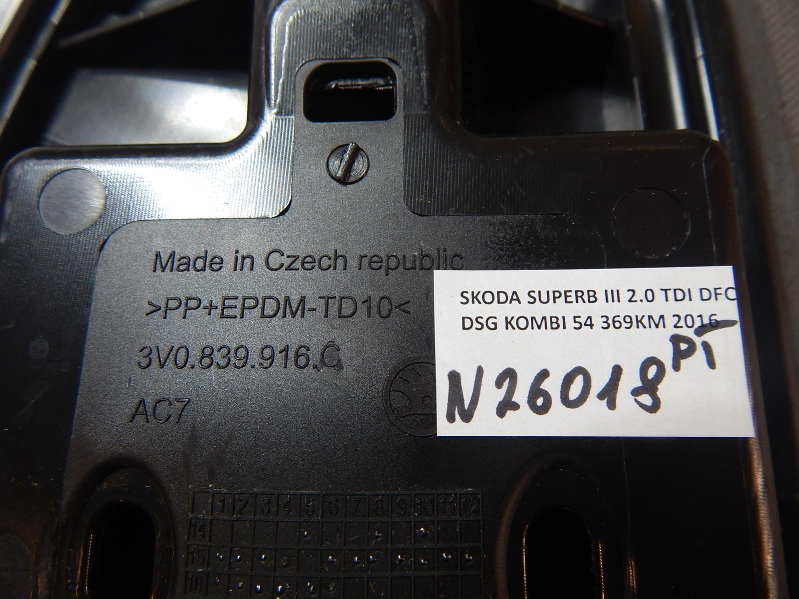 SKODA SUPERB 3V ZAŚLEPKA DRZWI PT 3V0839916C Typ samochodu Samochody osobowe