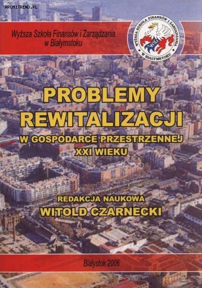 Rewitalizacja Miast Obszarów Poprzemysłowych