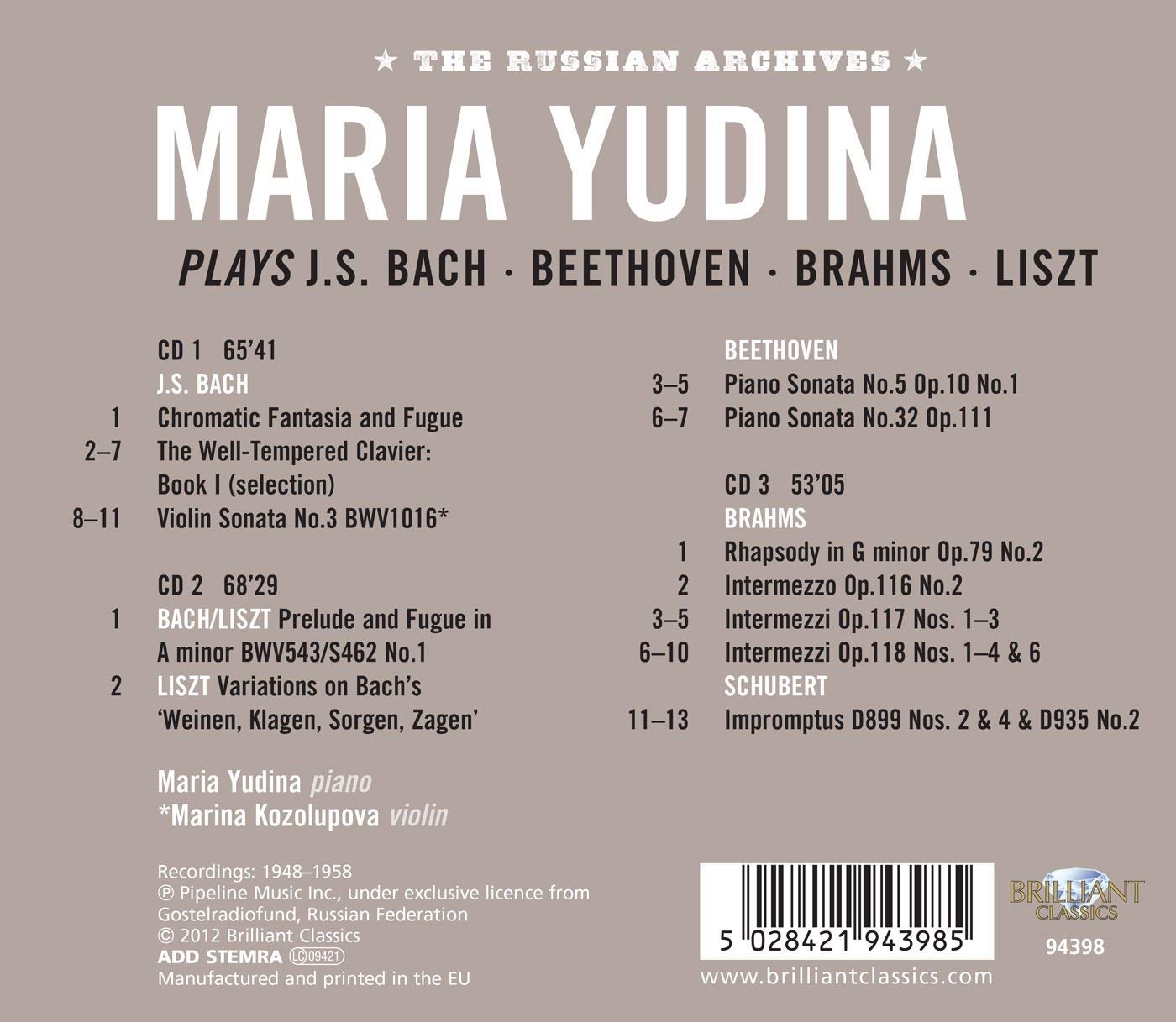 MARIA YUDINA Bach, Beethoven, Brahms, Liszt (3CD) 7700422173