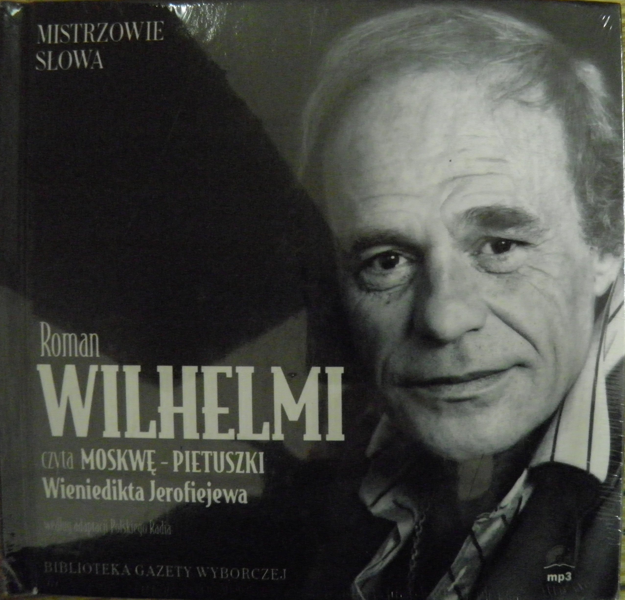 MOSKWA PIETUSZKI WIENEDIKT JEROFIEJOW CD MP3 CZYTA ROMAN WILHELMI