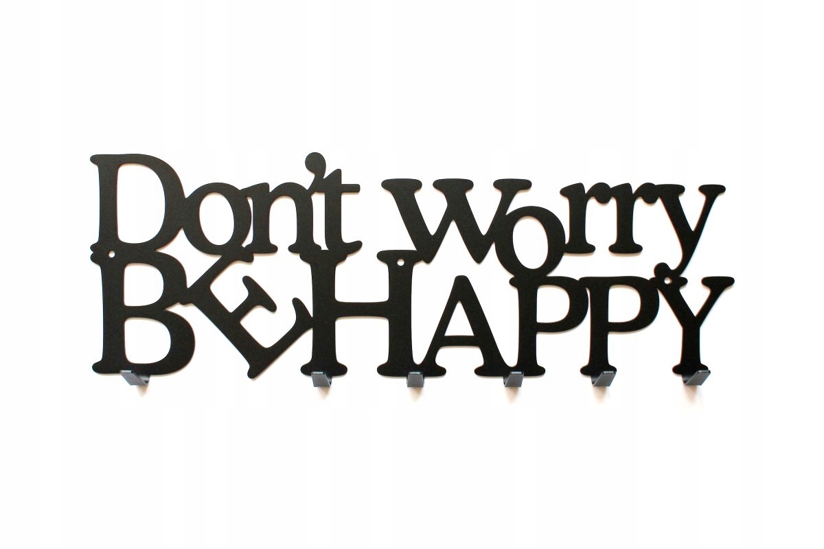 Слушать донт би. Don't worry be Happy. Dont worry by Happy. Тату don't worry be Happy.