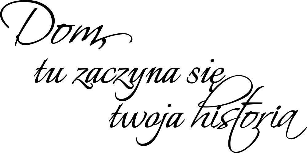 

Naklejka na ścianę Cytat Dom historia 50 cm