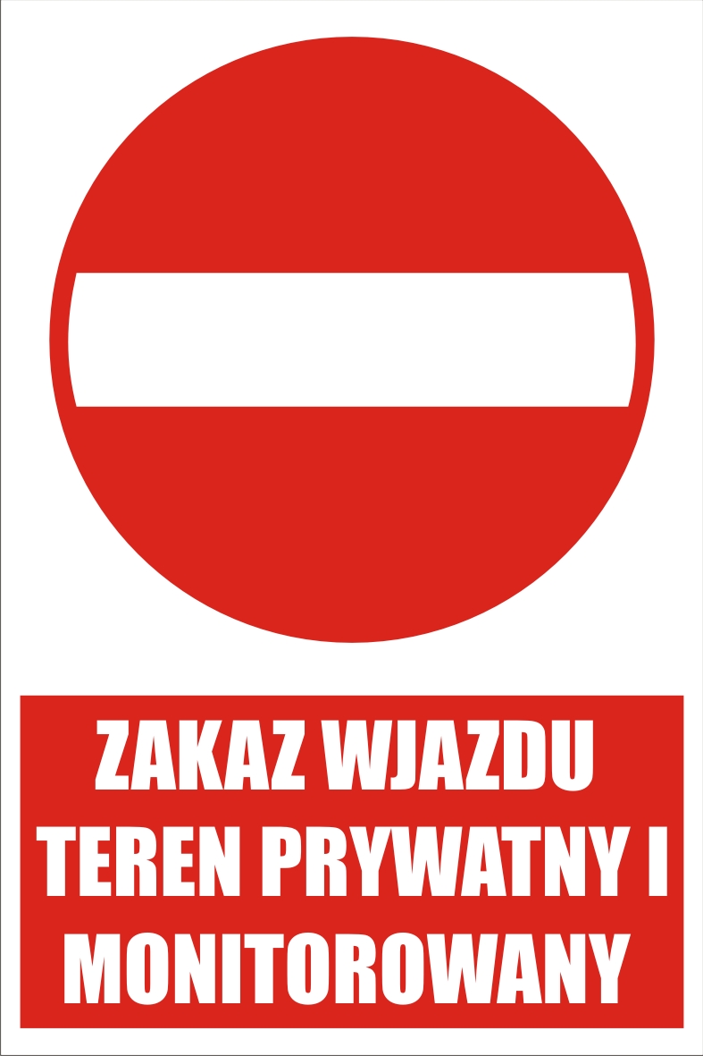 

Tab. Zakaz Wjazdu Teren Prywatny I Monitorowany