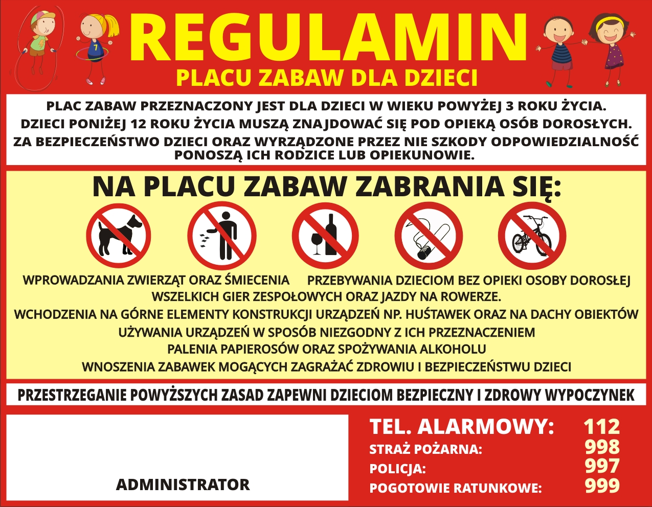 

Tablica Informacyjna Regulamin Placu Zabaw 45X35