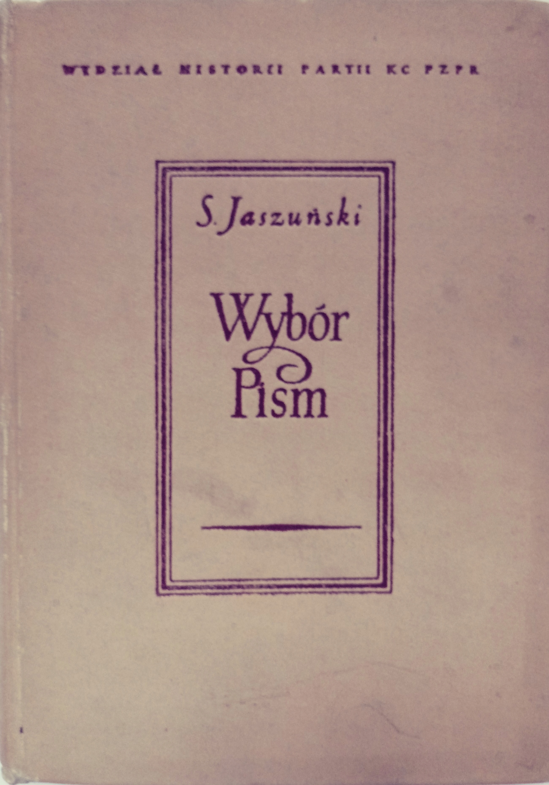 Wybór pism S. Jaszuński