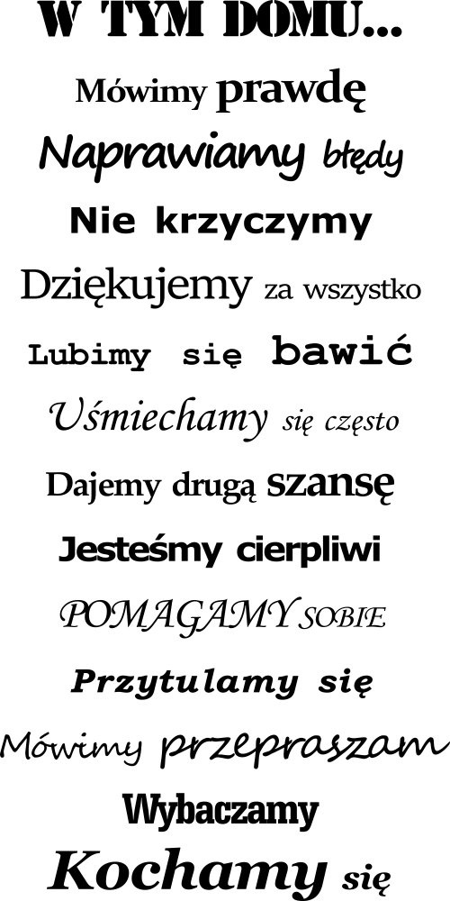 

Naklejka na ścianę Cytat W tym domu… 100 cm