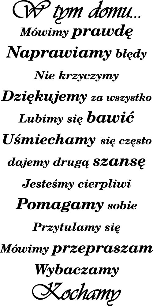 

Naklejka na ścianę Cytat W tym domu… 140 cm