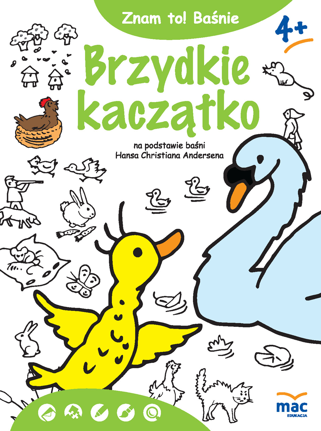 

Znam to! Brzydkie kaczątko