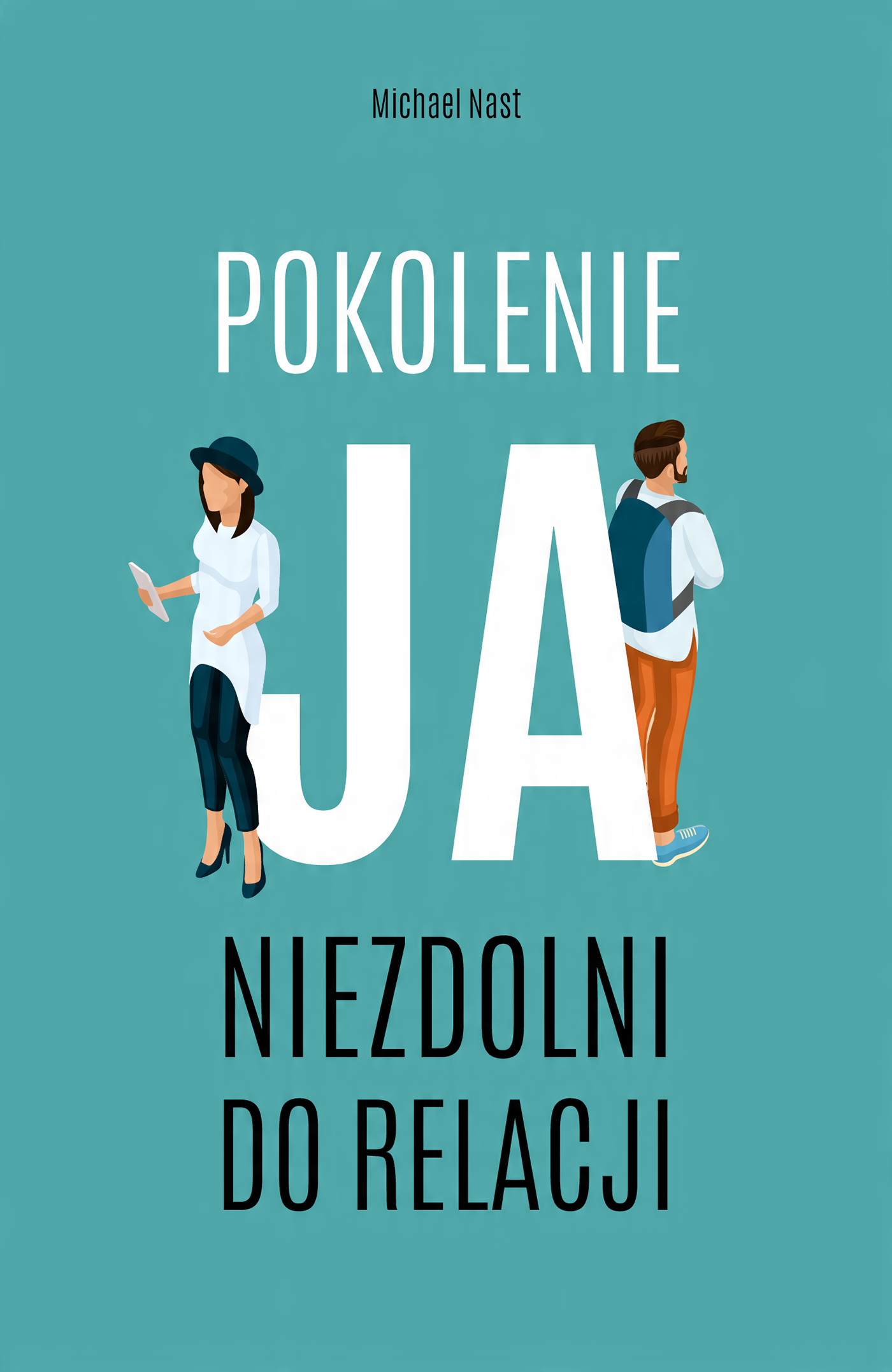 

Pokolenie ja Michael Nast