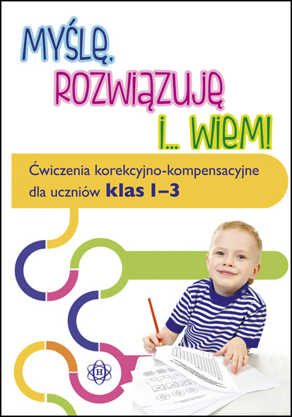 

Myślę rozwiązuję i wiem Ćwiczenia dla kl. 1–3 Hinz