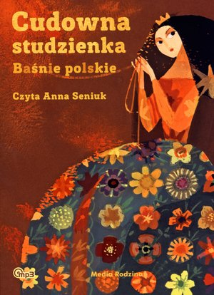 

Cudowna studzienka Baśnie polskie