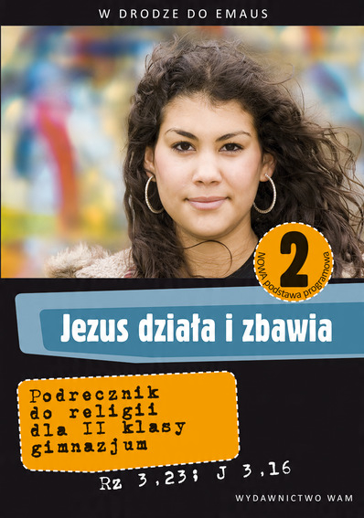 

W drodze do Emaus Jezus działa i zbawia Podręcznik