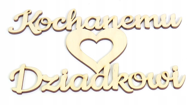 

Ozdoba Sklejka Kochanemu Dziadkowi 220x137mm EW25
