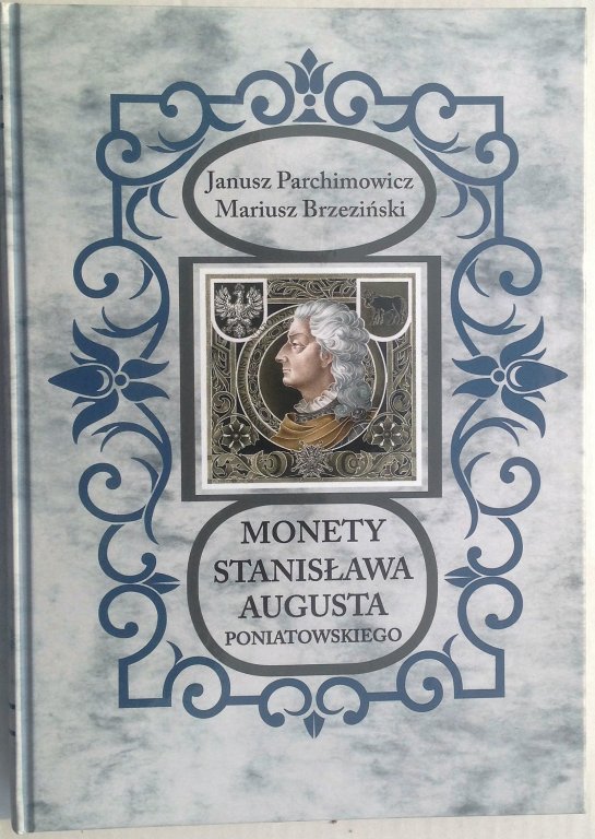 Monety Stanisława Augusta Poniatowskiego