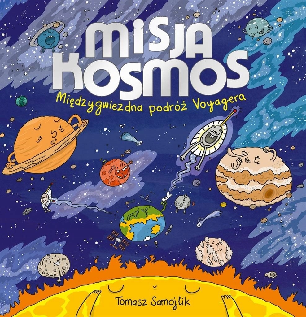Książka O Planetach Dla Dzieci Misja: kosmos książka o kosmosie dla dzieci - 7067655484 - oficjalne