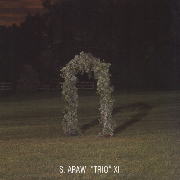 S. Araw "trio" Xi - Gazebo Effect *LP