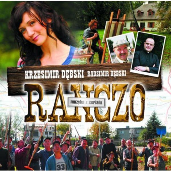 CD KRZESIMIR DĘBSKI Ranczo * muzyka do serialu
