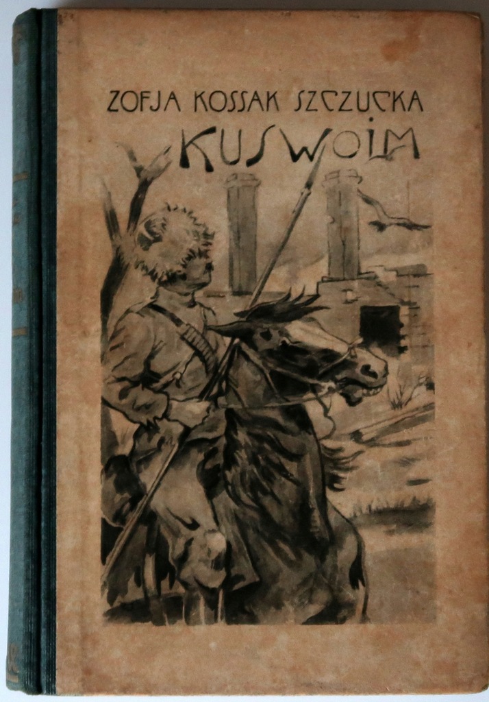 KU SWOIM - ZOFIA KOSSAK SZCZUCKA