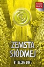 Zemsta Siodmej Pittacus Lore Jestem Numerem Cztery 7165586448 Oficjalne Archiwum Allegro