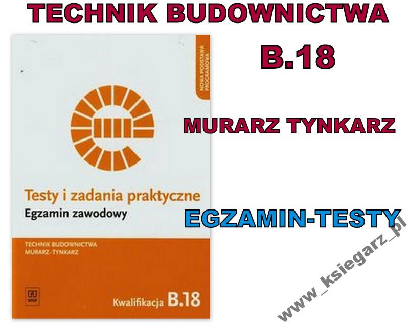 Technik bud murarz-tynkarz Testy zad B.18 Egzamin