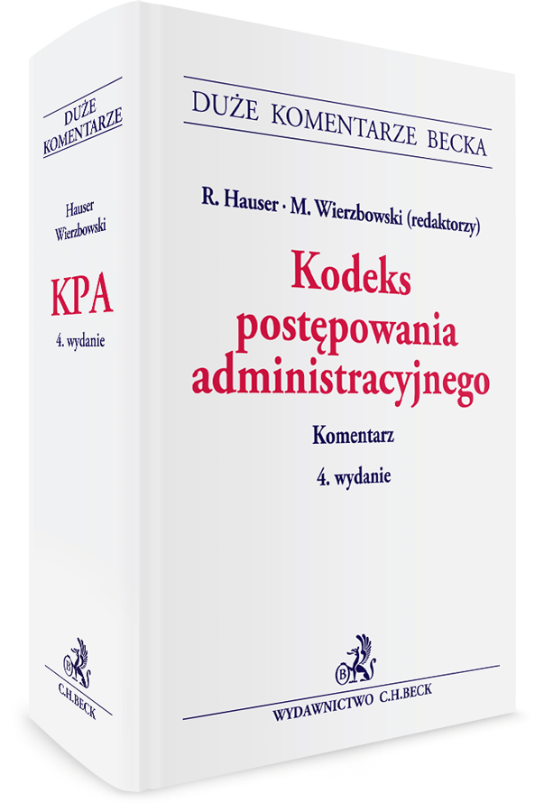 Kodeks postępowania administracyjnego. Komentarz