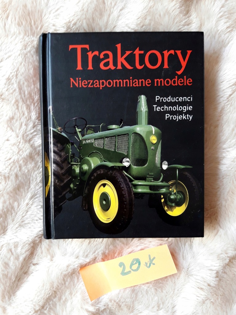 Książka - Traktory. Niezapomniane modele