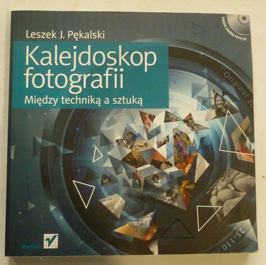 KALEJDOSKOP FOTOGRAFII - LESZEK J. PĘKALSKI