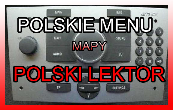POLSKIE MENU Opel CD70 DVD90 NAVI+MAPA Polski 2015
