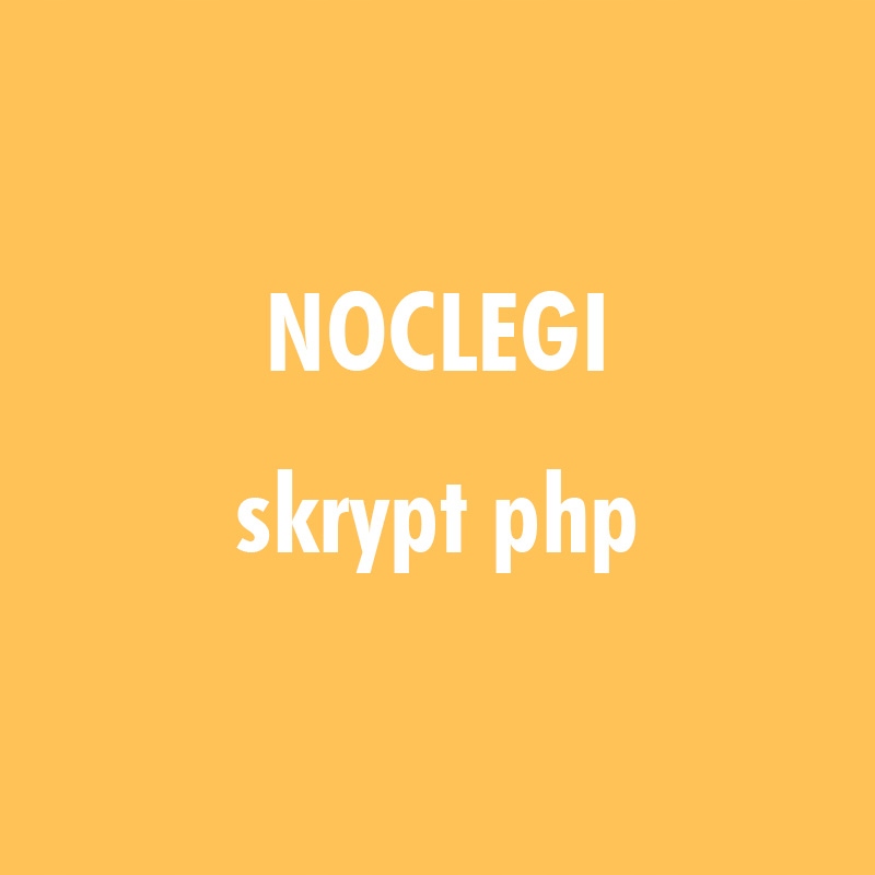 Noclegi - skrypt portalu noclegowego