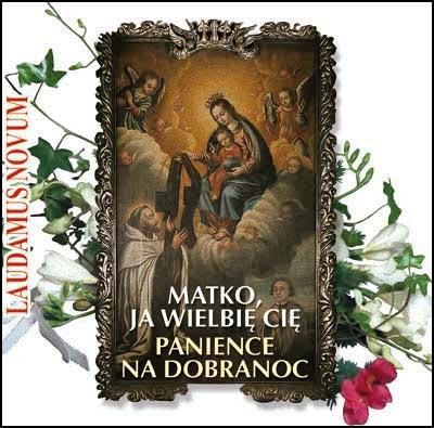 MATKO JA WIELBIĘ CIĘ CD Maryjne Pieśni Religijne