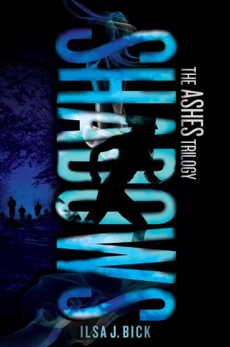 Ilsa J Bick Shadows Ashes Hardcover - Trilogy