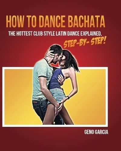 How to Dance BACHATA GENO GARCIA