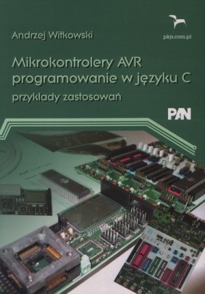 Mikrokontrolery Avr Programowanie W Jezyku C 7008425542 Oficjalne Archiwum Allegro