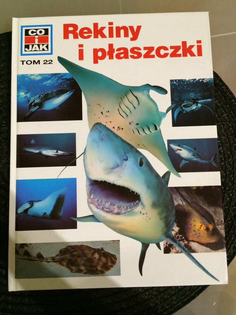 Co i jak, tom 22: Rekiny i płaszczki - V. Droscher
