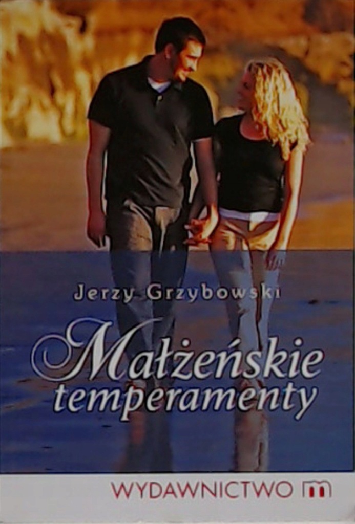 MAŁŻEŃSKIE TEMPERAMENTY Grzybowski WAWA